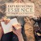 Experiencing Essence