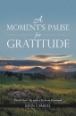 A Moment's Pause for Gratitude
