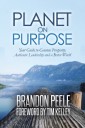Planet on Purpose