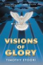 Visions of Glory