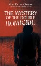 The Mystery of the Double Homicide