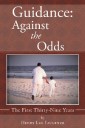 Guidance: Against the Odds
