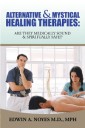 Alternative & Mystical Healing Therapies