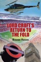 Lord Croft's Return to the Fold