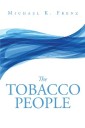 The Tobacco People