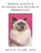 Medical, Genetic & Behavioral Risk Factors of Birman Cats