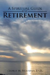 A Spiritual Guide for Retirement
