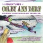The Adventures of Colby Ann Derf