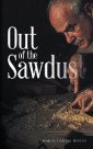 Out of the Sawdust
