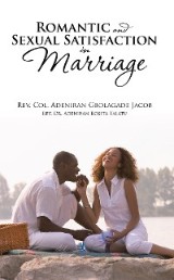 Romantic and Sexual Satisfaction in Marriage
