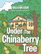 Under the Chinaberry Tree