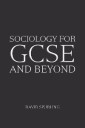 Sociology for Gcse and Beyond