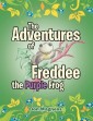The Adventures of Freddee the Purple Frog