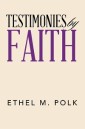 Testimonies by Faith