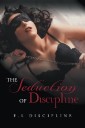 The Seduction of Discipline