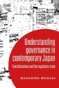 Understanding governance in contemporary Japan