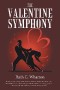The Valentine Symphony