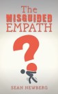 The Misguided Empath