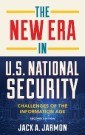 The New Era in U.S. National Security