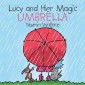 Lucy and Her Magic Umbrella
