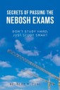 Secrets of Passing the Nebosh Exams