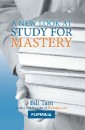 A New Look at Study for Mastery