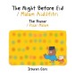 The Night Before Eid / Malam Aidilfitri