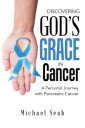 Discovering God'S Grace in Cancer