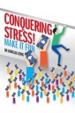 Conquering Stress: Make It Fun!