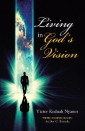 Living in God's Vision