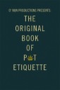 O' Nun Productions Presents: the Original Book of Pot Etiquette
