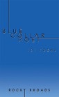 Blue Collar Poet