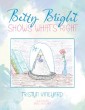 Betty Bright Shows What'S Right