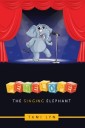 Penelope the Singing Elephant