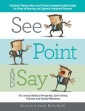 See, Point, and Say