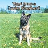 Tales from a Lucky Shepherd