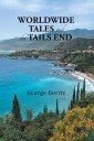 Worldwide Tales and the Tails End