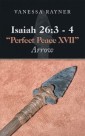 Isaiah 26:3 - 4 "Perfect Peace Xvii"