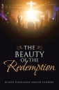 The Beauty of the Redemption