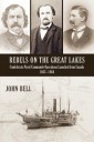 Rebels on the Great Lakes