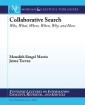 Collaborative Web Search