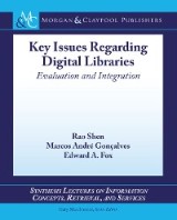 Key Issues Regarding Digital Libraries