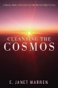 Cleansing the Cosmos