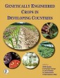 Genetically Engineered Crops In Developing Countries