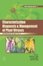 Characterization, Diagnosis And Management of Plant Viruses (Horticultural Crops)