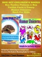 Sea Turtles Pictures & Sea Turtles Facts & Funny Humor Unicorns Book For Kids - Discovery Kids Books & Rhyming Books For Children: 2 In 1 Box Set Children's Books