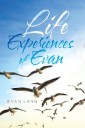Life Experiences of Evan