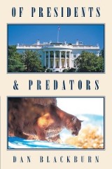 Of Presidents & Predators
