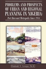 Problems and Prospects of Urban and Regional Planning in Nigeria