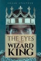 The Eyes of the Wizard King